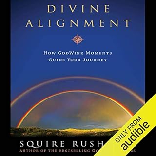 Divine Alignment Audiobook By Squire Rushnell cover art