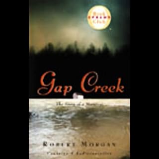 Gap Creek Audiobook By Robert Morgan cover art