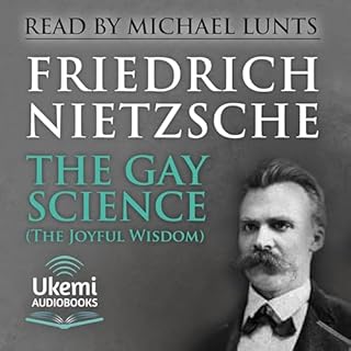 The Gay Science (The Joyful Wisdom) Audiobook By Friedrich Nietzsche cover art