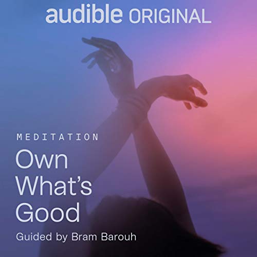 Own What's Good Audiolibro Por Bram Barouh arte de portada