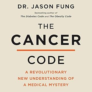 The Cancer Code Audiobook By Dr. Jason Fung cover art