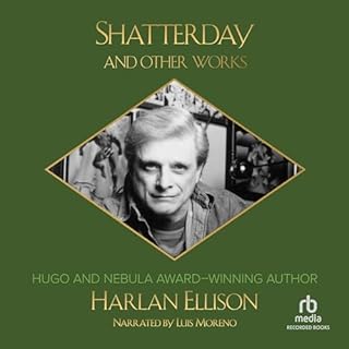 Shatterday and Other Works Audiolibro Por Harlan Ellison arte de portada