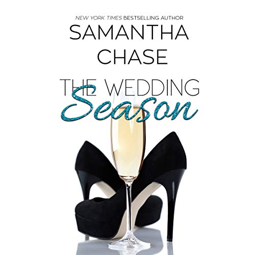 The Wedding Season Audiobook By Samantha Chase cover art