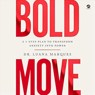 Bold Move Audiobook By Dr. Luana Marques cover art