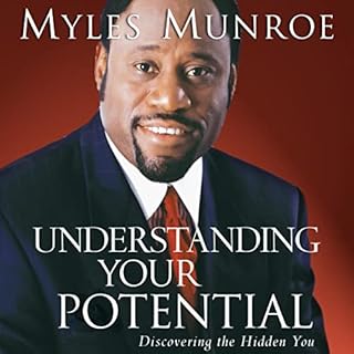 Understanding Your Potential Expanded Edition Audiolibro Por Myles Munroe arte de portada