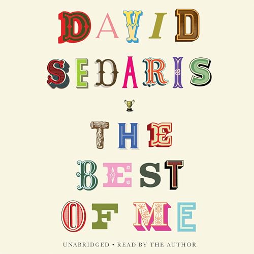 The Best of Me Audiolibro Por David Sedaris arte de portada