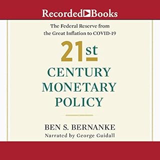 21st Century Monetary Policy Audiobook By Ben S. Bernanke cover art