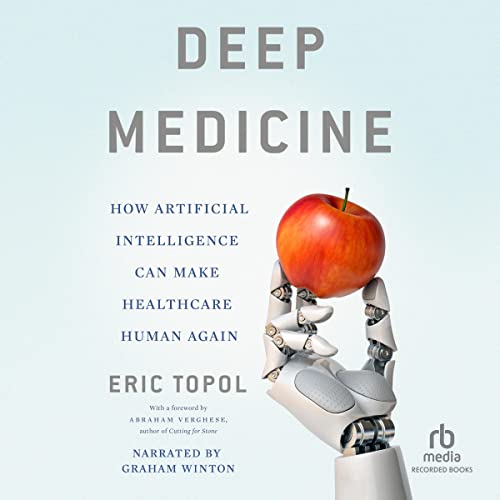 Deep Medicine Audiolibro Por Eric Topol arte de portada