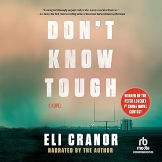 Don't Know Tough Audiobook By Eli Cranor cover art