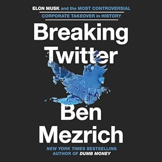 Breaking Twitter Audiobook By Ben Mezrich cover art