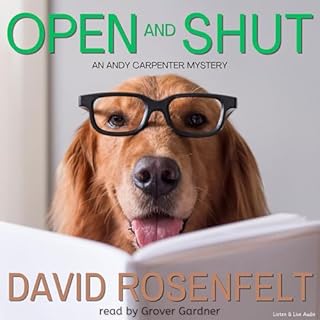 Open and Shut Audiolibro Por David Rosenfelt arte de portada