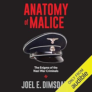 Anatomy of Malice Audiobook By Joel E. Dimsdale cover art