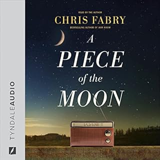 A Piece of the Moon Audiolibro Por Chris Fabry arte de portada