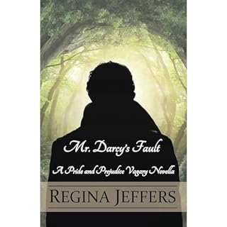 Mr. Darcy's Fault Audiobook By Regina Jeffers, a Lady cover art