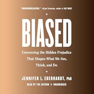 Biased Audiolibro Por Jennifer L. Eberhardt PhD arte de portada