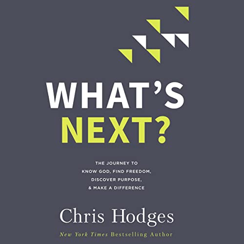 What's Next? Audiobook By Chris Hodges cover art