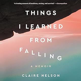 Things I Learned from Falling Audiolibro Por Claire Nelson arte de portada