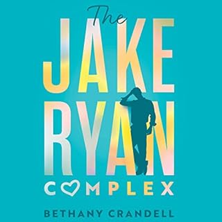 The Jake Ryan Complex Audiolibro Por Bethany Crandell arte de portada