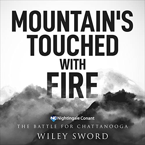 Mountains Touched with Fire Audiolibro Por Wiley Sword arte de portada