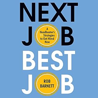 Next Job, Best Job Audiolibro Por Rob Barnett arte de portada