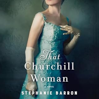 That Churchill Woman Audiobook By Stephanie Barron cover art