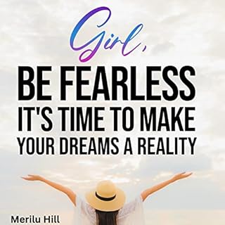 Girl, Be Fearless Audiolibro Por Merilu Hill arte de portada