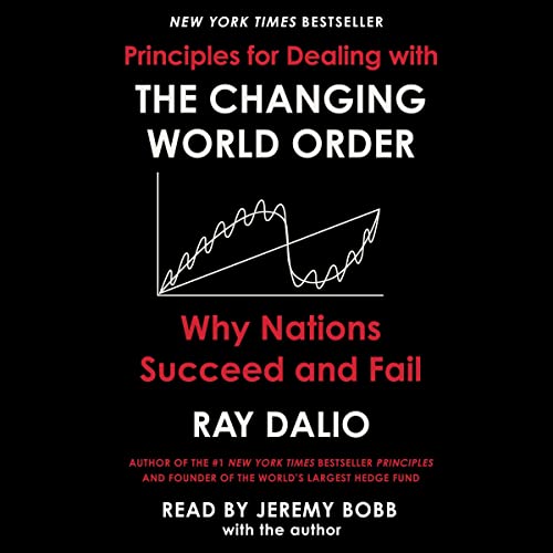 Principles for Dealing with the Changing World Order Audiolibro Por Ray Dalio arte de portada