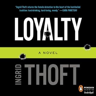 Loyalty Audiobook By Ingrid Thoft cover art