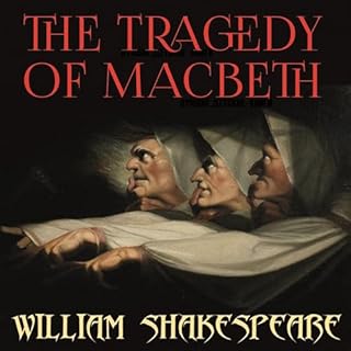 The Tragedy of Macbeth Audiobook By William Shakespeare cover art