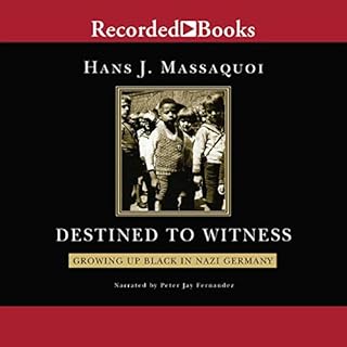 Destined to Witness Audiobook By Hans Massaquoi cover art