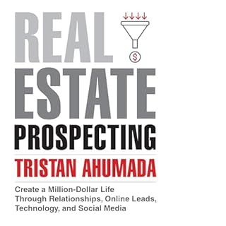 Real Estate Prospecting Audiolibro Por Tristan Ahumada arte de portada