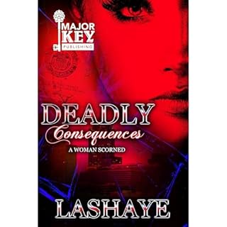 Deadly Consequences Audiolibro Por LaShaye arte de portada