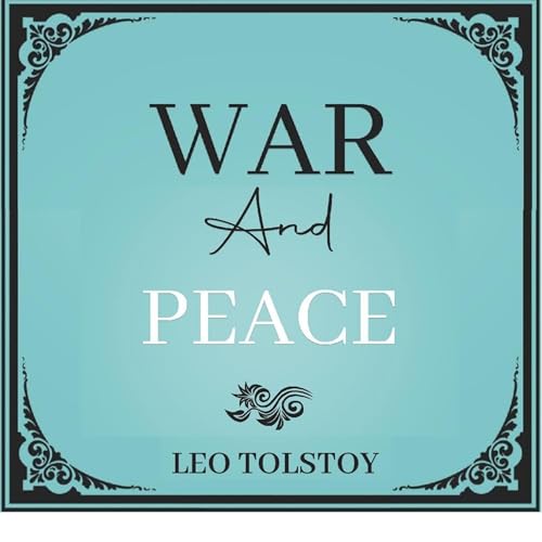 War and Peace Audiolibro Por Leo Tolstoy arte de portada