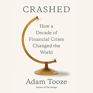 Crashed Audiobook By Adam Tooze cover art