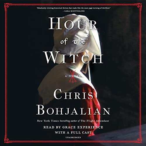 Hour of the Witch Audiobook By Chris Bohjalian cover art