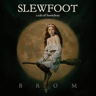 Slewfoot Audiobook By Brom cover art