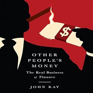 Other People's Money Audiolibro Por John Kay arte de portada