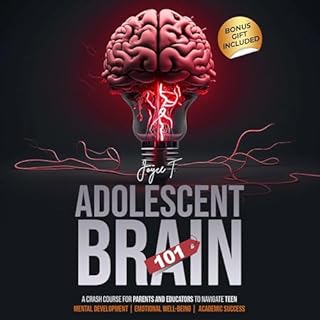 Adolescent Brain 101 Audiolibro Por Joyce T. arte de portada