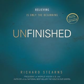 Unfinished Audiobook By Richard Stearns cover art