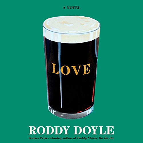 Love Audiolibro Por Roddy Doyle arte de portada