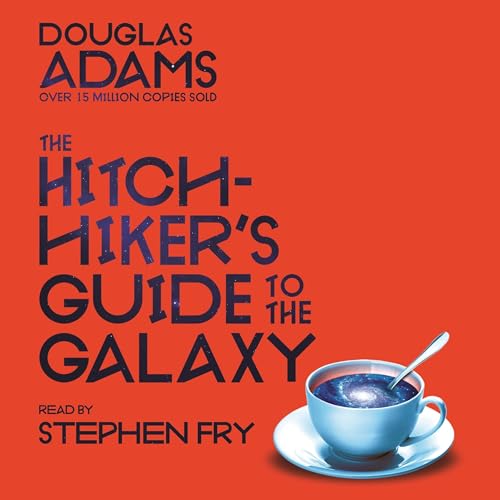 The Hitchhiker's Guide to the Galaxy Audiobook By Douglas Adams cover art