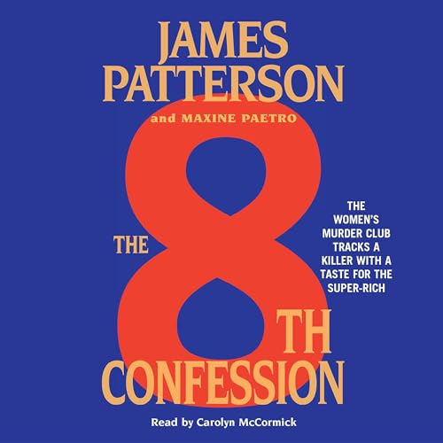 The 8th Confession Audiobook By James Patterson, Maxine Paetro cover art