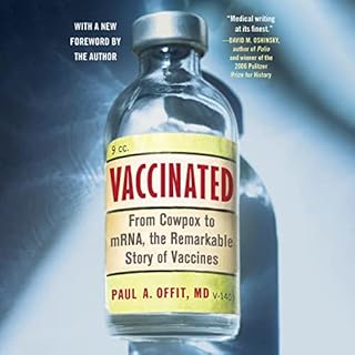 Vaccinated Audiobook By Paul A. Offit cover art