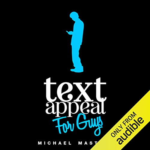 TextAppeal for Guys! Audiolibro Por Michael Masters arte de portada