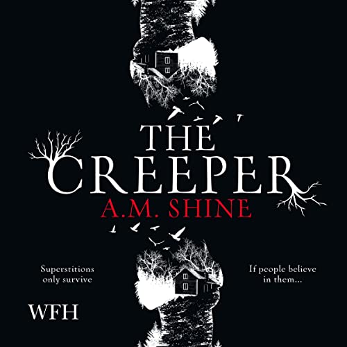 The Creeper Audiobook By A.M. Shine cover art