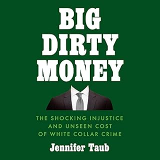 Big Dirty Money Audiobook By Jennifer Taub cover art