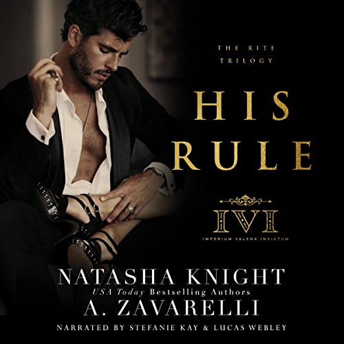 His Rule Audiobook By A. Zavarelli, Natasha Knight cover art