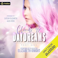 Clouds & Daydreams: Part 1 cover art