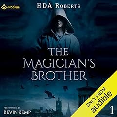 The Magician's Brother Audiolibro Por HDA Roberts arte de portada