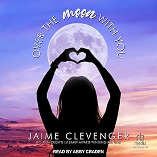 Over the Moon with You Audiobook By Jaime Clevenger cover art